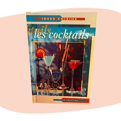 concept store, les filles les meufs, garrigues sainte eulalie livre cocktails, mixologie, bar vintage, recettes de boissons, art de vivre, décoration rétro, collection cuisine, idées cadeaux, design années 90, livre illustré
