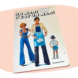 : livre ancien, roman vintage, Flammarion, littérature française, années 70, humour, collection rétro, comédie de mœurs, lecture d’époque, décoration littéraire concept store les filles les meufs garrigues sainte eulalie uzès